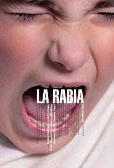 La rabia en ligne gratuit