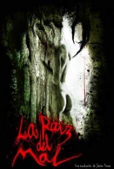 Ver película La raíz del mal