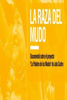 La raza del mudo en ligne gratuit