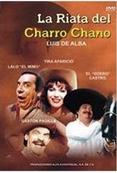 Ver película La riata del charro Chano