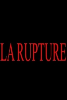 La rupture online kostenlos