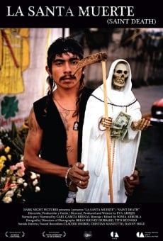 La Santa Muerte streaming en ligne gratuit