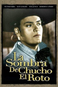 La sombra de Chucho el Roto online free