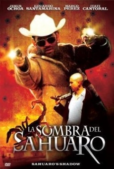 Ver película La sombra del sahuaro