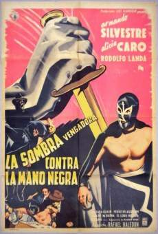 La sombra vengadora vs. La mano negra on-line gratuito