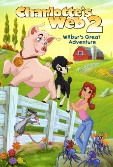 Ver película La telaraña de Carlota 2: La gran aventura de Wilbur