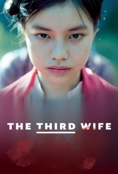 The Third Wife online kostenlos