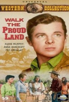 Walk the Proud Land on-line gratuito