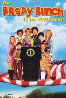 The Brady Bunch in the White House Online Free