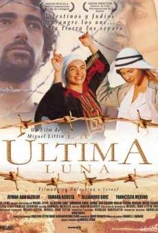 La última luna online streaming