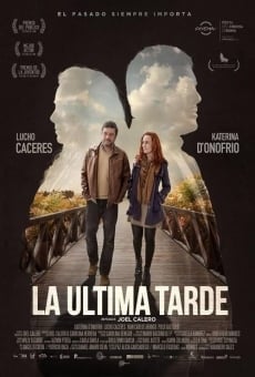 Watch La Última Tarde online stream