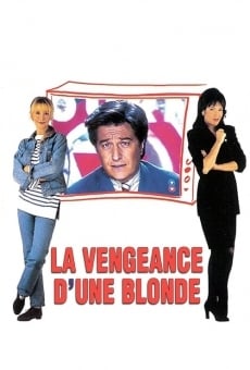 La vengeance d'une blonde online free