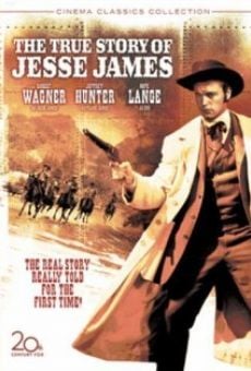 The True Story of Jesse James online kostenlos