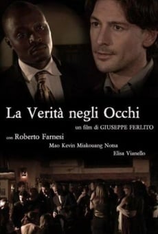 La verità negli occhi streaming en ligne gratuit