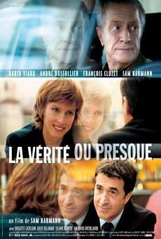 La vérité ou presque Online Free