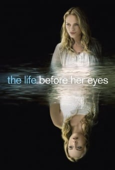 The Life Before Her Eyes Online Free