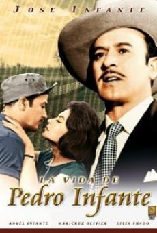 La vida de Pedro Infante online kostenlos