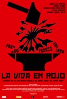 La vida en rojo