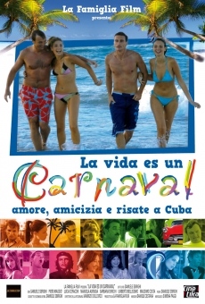 La vida es un carnaval on-line gratuito