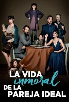 Película: La vida inmoral de la pareja ideal