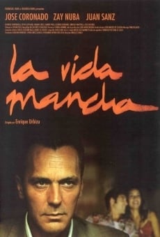 La vida mancha streaming en ligne gratuit