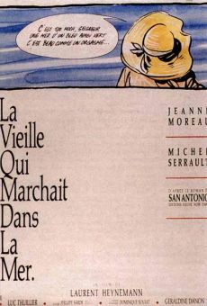 La vieille qui marchait dans la mer