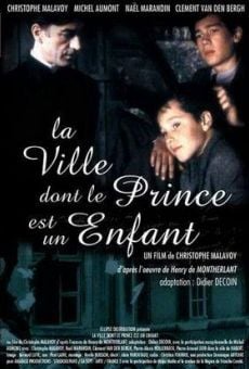 La ville dont le prince est un enfant online kostenlos