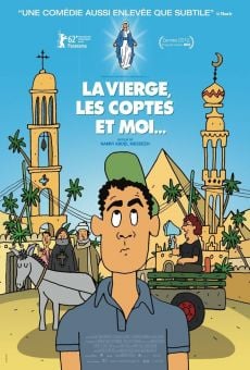 La Vierge, Les Coptes Et Moi, película en español