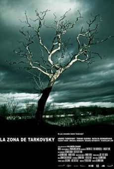 La zona de Tarkovsky online free
