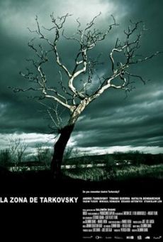 Watch La zona de Tarkovsky online stream