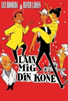 Watch Laan mig din kone online stream