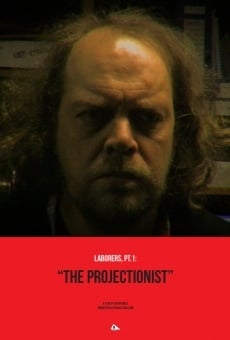 Ver película Laborers, Pt.1: The Projectionist