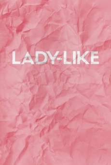 Lady-Like en ligne gratuit