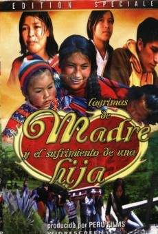 Película: Lágrimas de madre