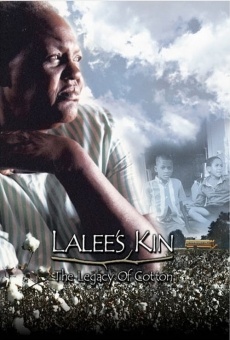 LaLee's Kin: The Legacy of Cotton on-line gratuito