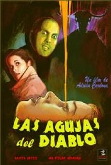 Las agujas del diablo streaming en ligne gratuit