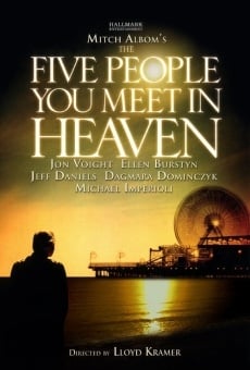 Watch The Five People You Meet in Heaven online stream