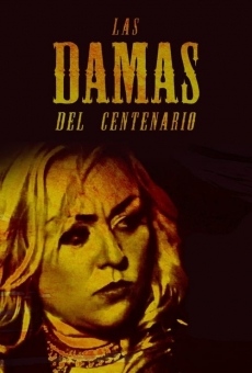 Ver película Las Damas Del Centenario