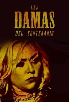 Las Damas Del Centenario online