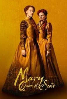 Mary Queen of Scots stream online deutsch