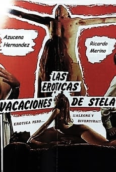 Las eróticas vacaciones de Stela online free