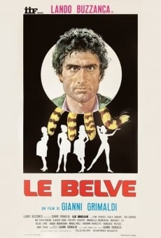 Le belve online streaming