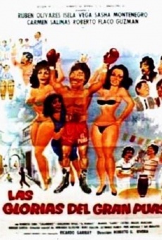 Las glorias del gran Púas streaming en ligne gratuit