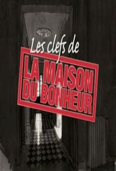 Les clefs de 'La maison de bonheur' gratis