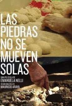 Las piedras no se mueven solas streaming en ligne gratuit