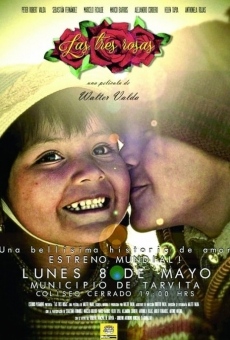 Las tres rosas online free