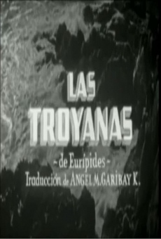 Las Troyanas streaming en ligne gratuit