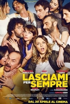 Watch Lasciami per sempre online stream