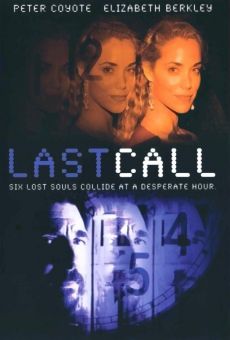 Last Call en ligne gratuit