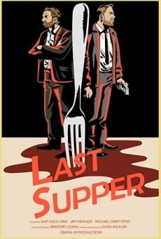 Last Supper streaming en ligne gratuit